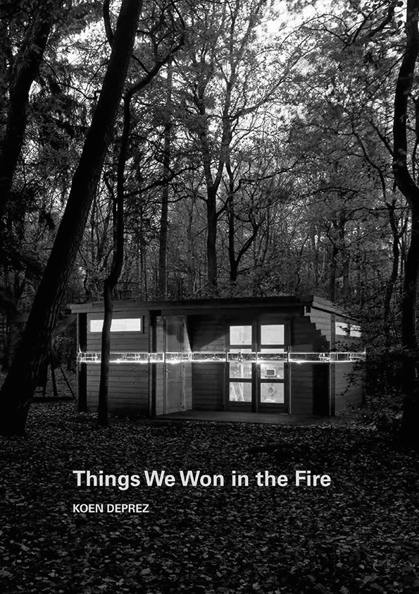 Things We Won in the Fire